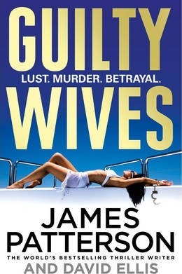 James Patterson Guilty wives