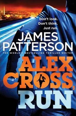 James Patterson Alex Cross, Run