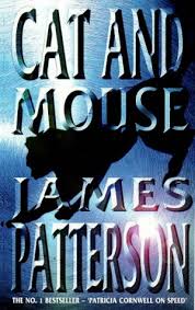 James Patterson Cat and Mouse